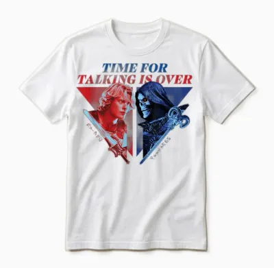 Masters of the Universe Die Zeit Zum Reden Ist Vorbei Unisex T-Shirt - White