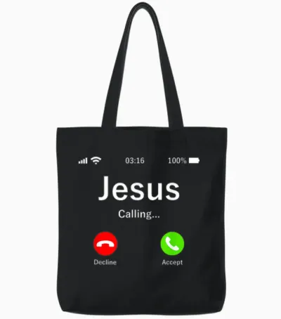 Jesus Is Calling Christian Tote Bags - Black