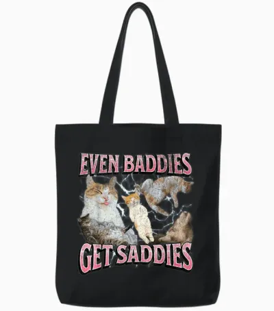 Even Baddies Get Saddies Funny Eepy Cat Meme Bootleg Graphic Tote Bags - Black