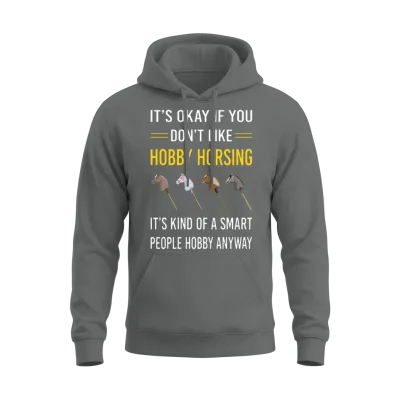 Hobby Horsing Horse Hobbyhorsing Hobbyhorse Unisex Hoodie - Graphite Heather