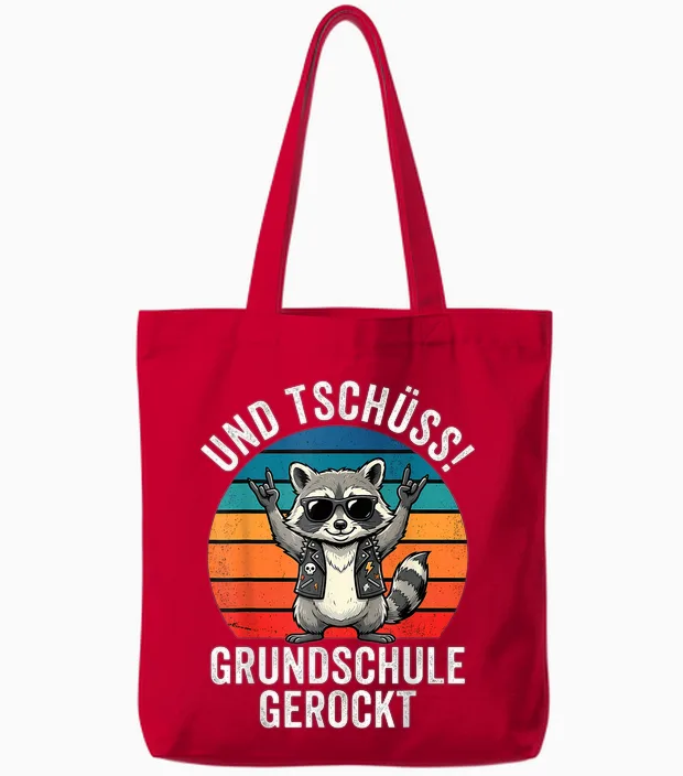 Und Tschßss! Grundschule Gerockt Waschbär Tote Bags in Red