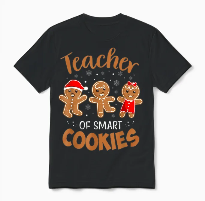 Teacher of Smart Cookies Gingerbread Christmas Teacher Cute Men Women Unisex T-Shirt in Black
