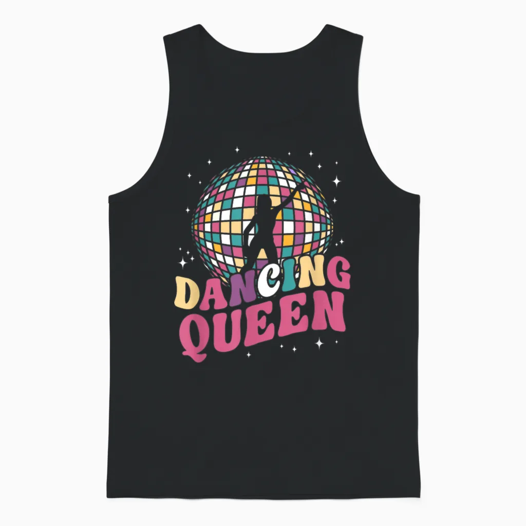 Dancing Queen - Party Girl - 90s 80s Women's T-Shirt, Black Unisex Tank Top in Black