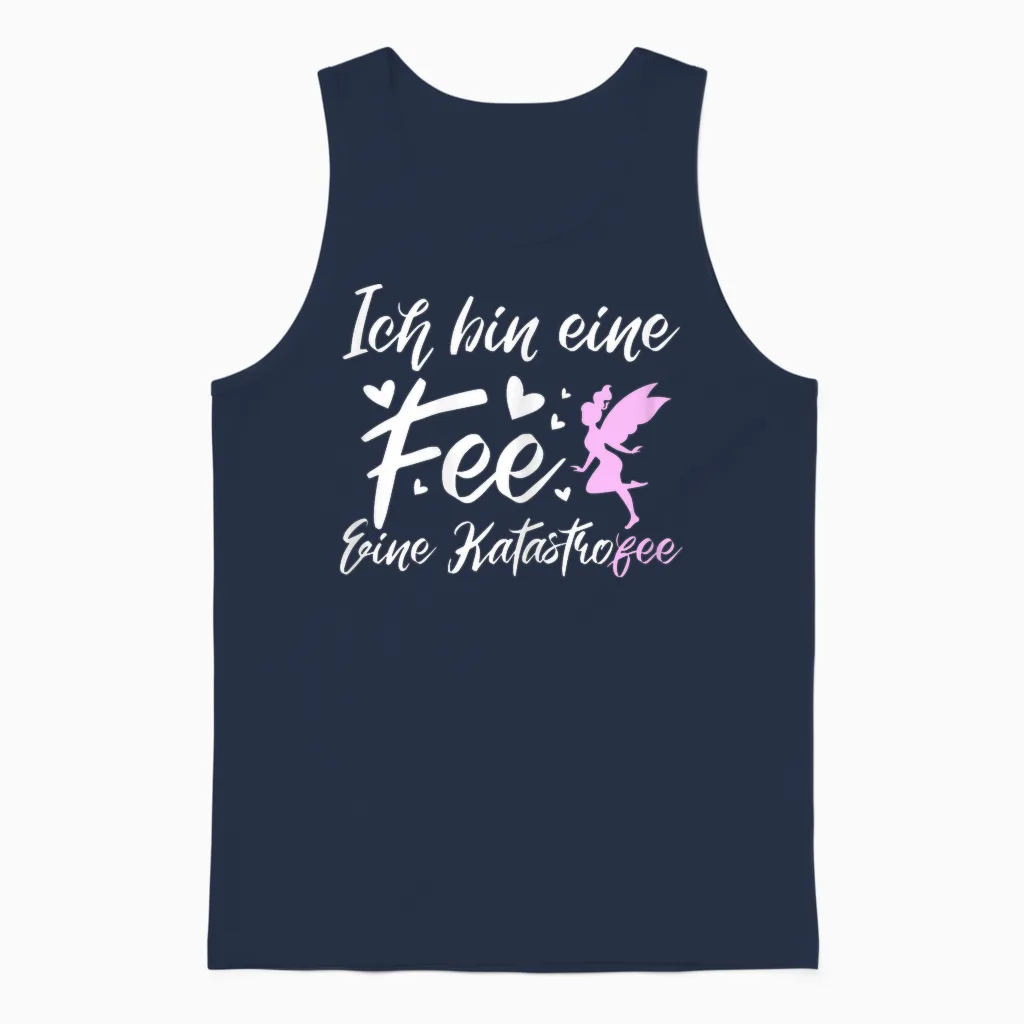Ich Bin Rine Fee Katastrofee | Lustiger Chaos Mutter Frau Unisex Tank Top in Navy