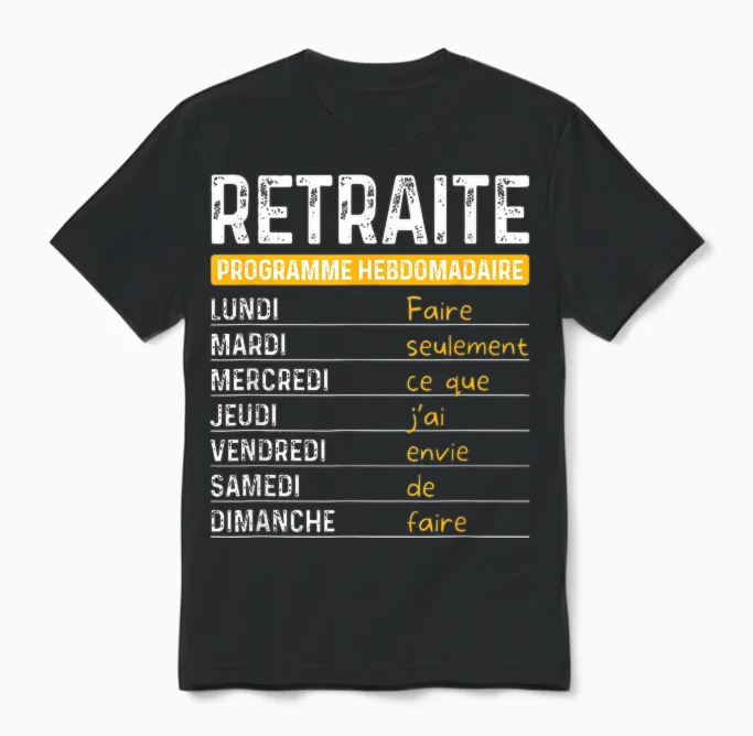 Retirement Man Humor Retired Weekly Program T-Shirt, Black, S Unisex T-Shirt in Black