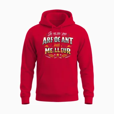 Cadeau Homme Original Humour Pas Arrogant Juste Meilleur Unisex Hoodie - Red
