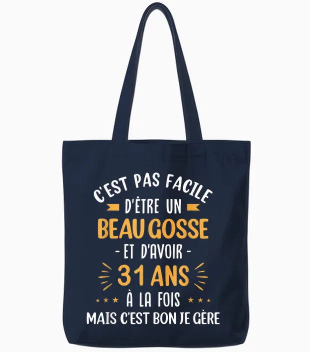 Funny Gift Idea Man 31 Years Birthday Party Beau Gosse Tote Bags in Navy