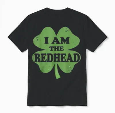 Funny Dibs on the Redhead I Am the Redhead Women Men Unisex T-Shirt - Black