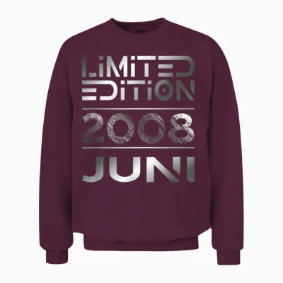 Limited Edition Juni 2008 Junge Mädchen 18. Geburtstag Unisex Sweatshirt - Maroon
