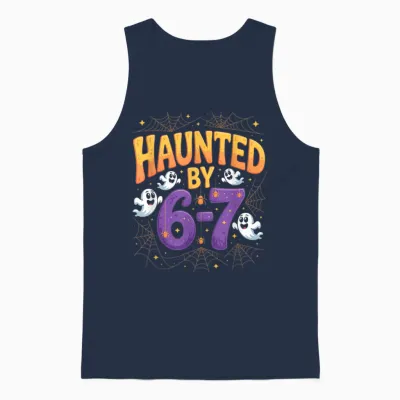 Haunted by 6-7 Funny Halloween 6-7 Costume Unisex Tank Top - Navy