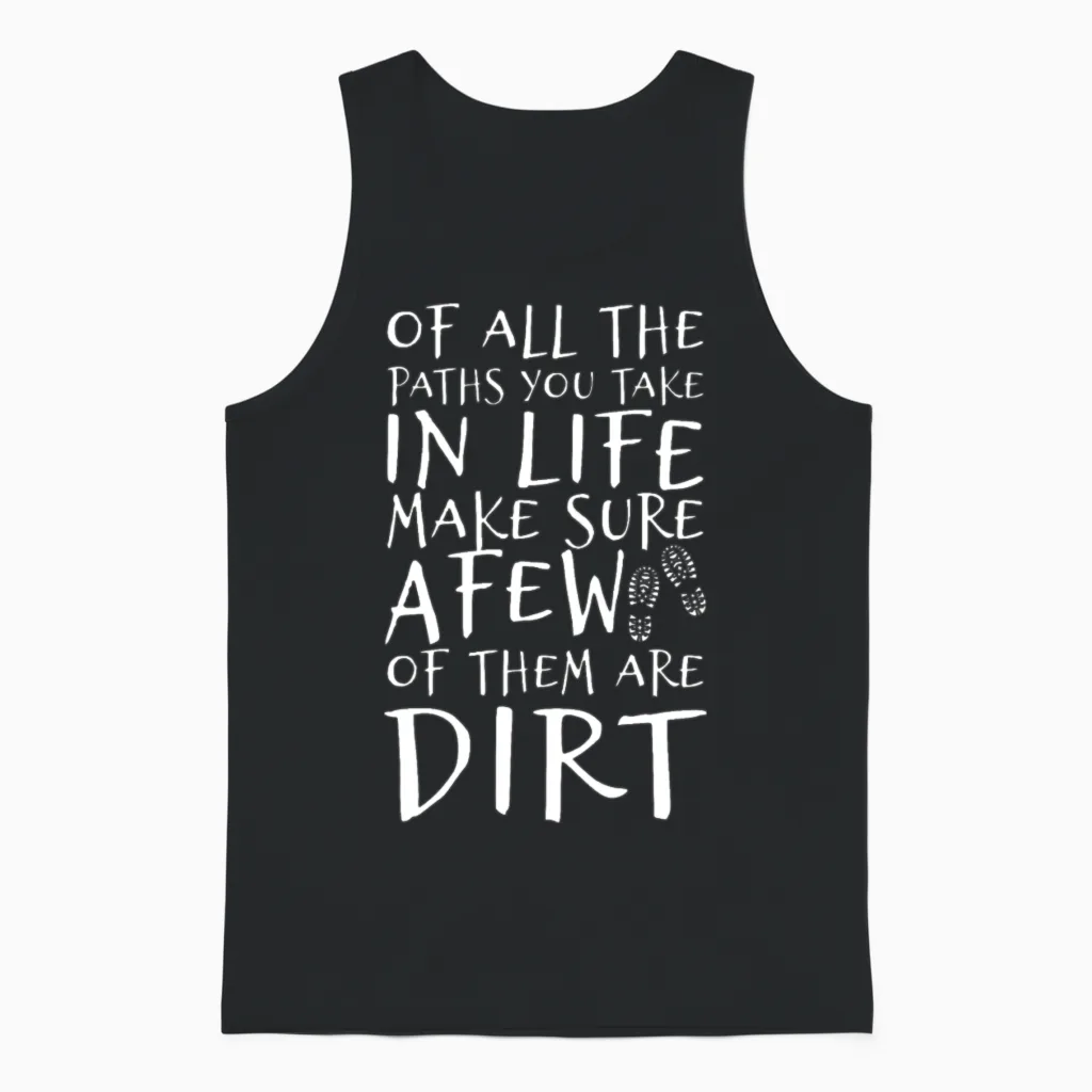 Hiking - All the Paths You Take. Unisex Tank Top in Black