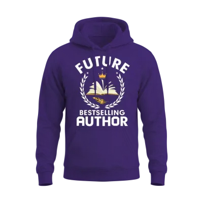 Future Bestselling Author Book Novel Writer Unisex Hoodie - Purple