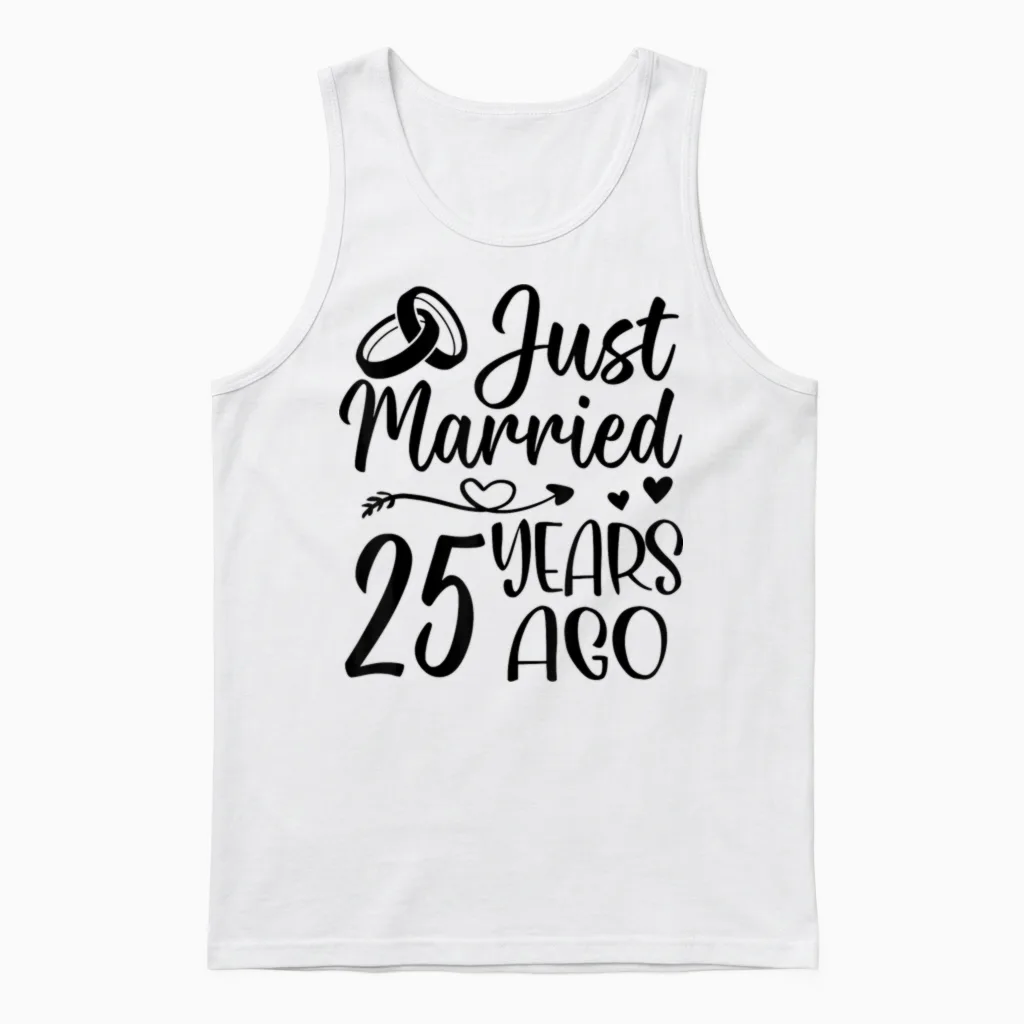 Je Viens De Me Marier Il Y a 25 Ans, 25e Anniversaire De Mariage Du Couple Unisex Tank Top in White