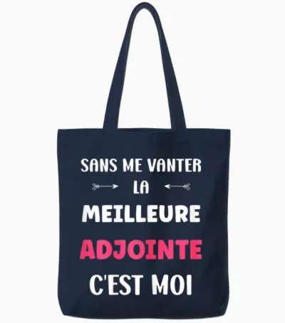 Citation Adjointe Humour Je Suis La Meilleure Adjointe Tote Bags - Navy