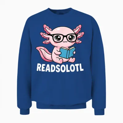 Axolotl Read Books Outfit Cool Reading Kids Book Character Unisex Sweatshirt - Royal
