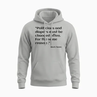 Mark Twain Funny Quote Unisex Hoodie - Ash
