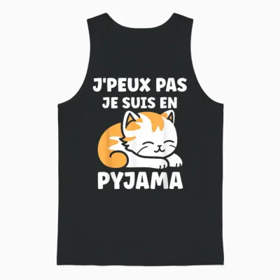 Flemme Humour Petit Chat Je Peux Pas Je Suis En Pyjama T-Shirt, Black Unisex Tank Top - Black