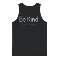 Be Kind Choose Kindness Choose Love Unisex Tank Top - Black – 1