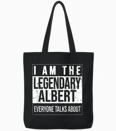 Je Suis La Chemise Légendaire, Idée Cadeau Pour Albert Tote Bags - Black