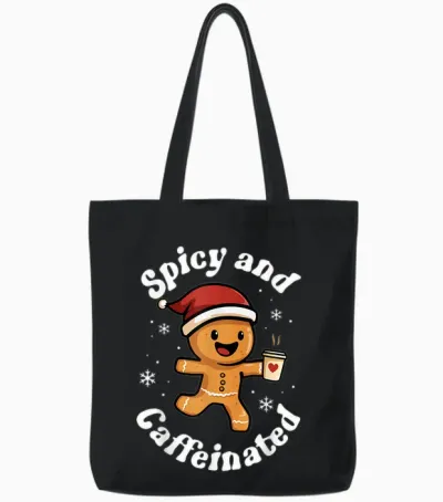 Spicy and Caffeinated Coffee Women Gingerbread Christmas Tote Bags - Black