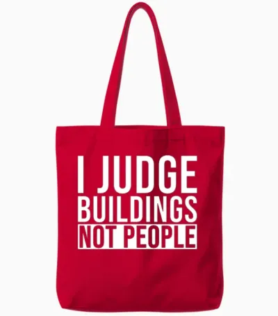Building Inspector I Judge Your Buildings Not Tote Bags - Red