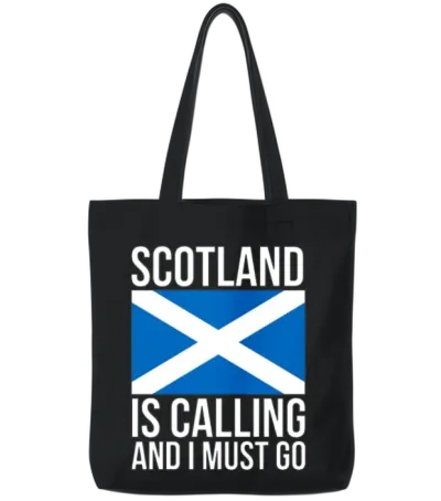 Funny Scottish Scotland Is Calling and I Must Go Tote Bags - Black