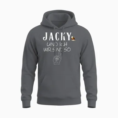Jacky Und Ich Wir Sind So Lustiger Whisky Saufen Saying T-Shirt, Black Unisex Hoodie - Charcoal