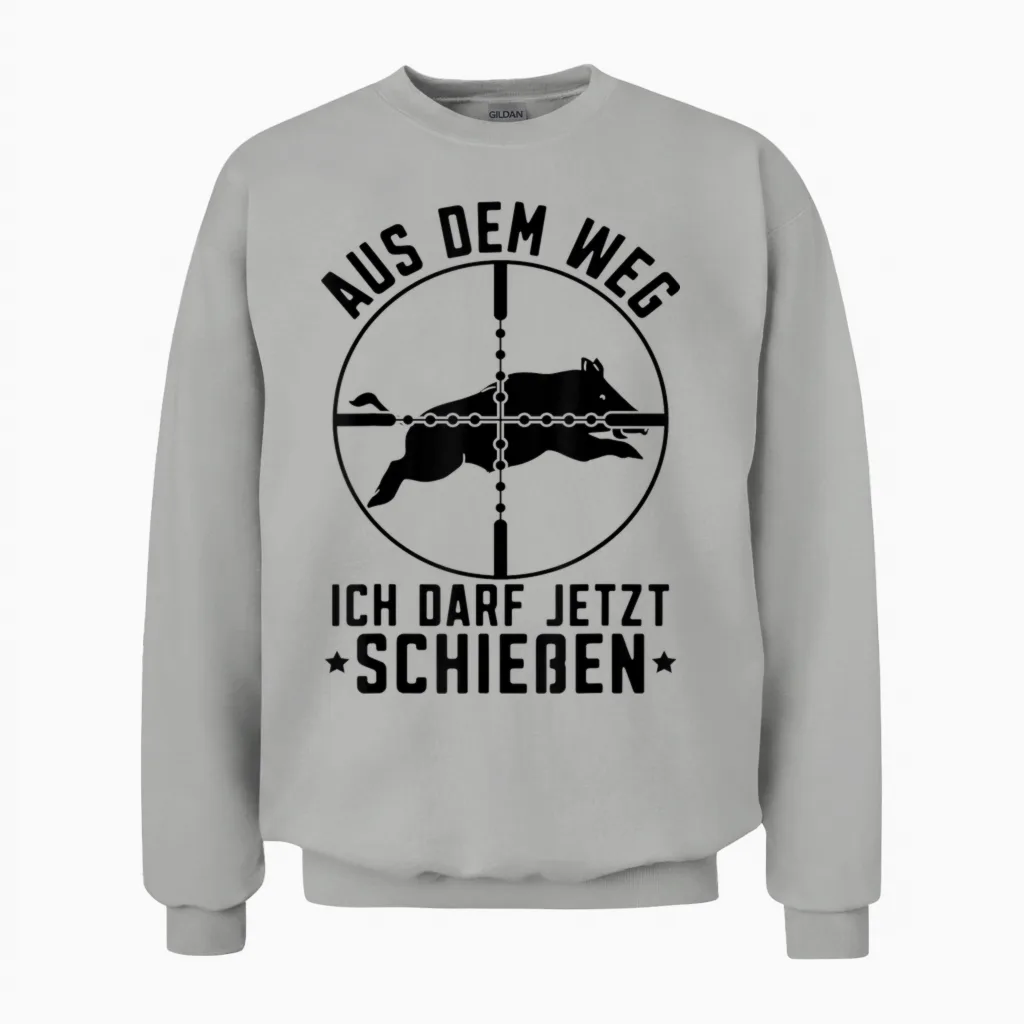 Aus Dem Weg Jagdschein Bestanden Jäger Jagdprüfung Unisex Sweatshirt in Ash