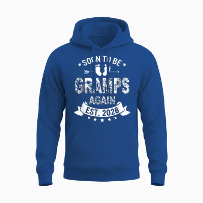 Soon to Be Gramps Again 2026 Annonce Drôle De Grossesse Unisex Hoodie - Royal