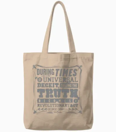 Orwell Quote Revolutionary Act Tote Bags - Natural
