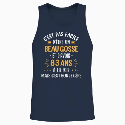 Funny Gift Idea Man 83 Years Birthday Party Beau Gosse Unisex Tank Top - Navy