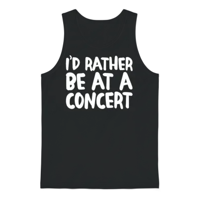 I'd Rather Be at a Concert 4 Unisex Tank Top - Black
