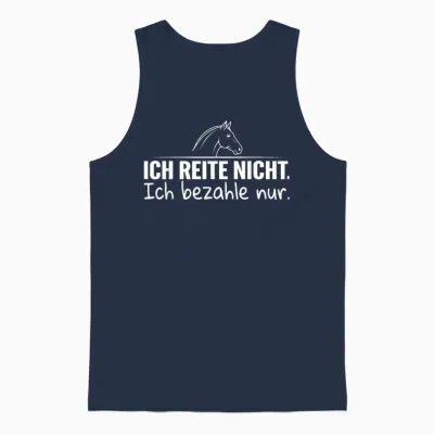 Ich Reite Nicht Ich Bezahle Nur Unisex Tank Top - Navy
