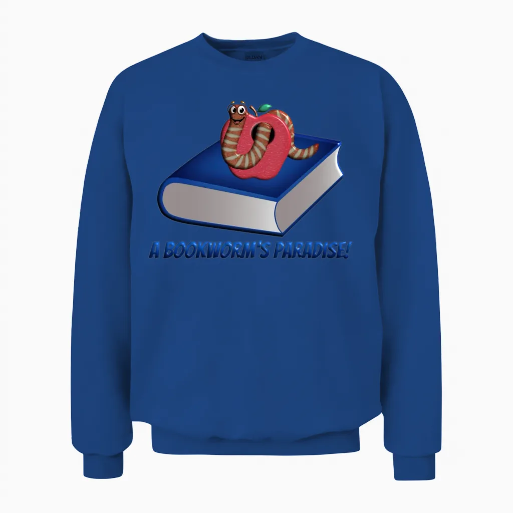 A Bookworm's Paradise Books & Reading Gift Unisex Sweatshirt in Royal