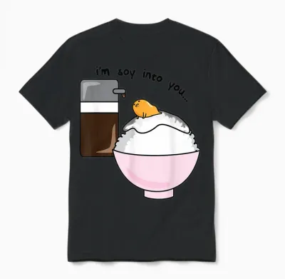 Gudetama I'm Soy into You Soy Sauce Egg Rice Bowl Unisex T-Shirt - Black