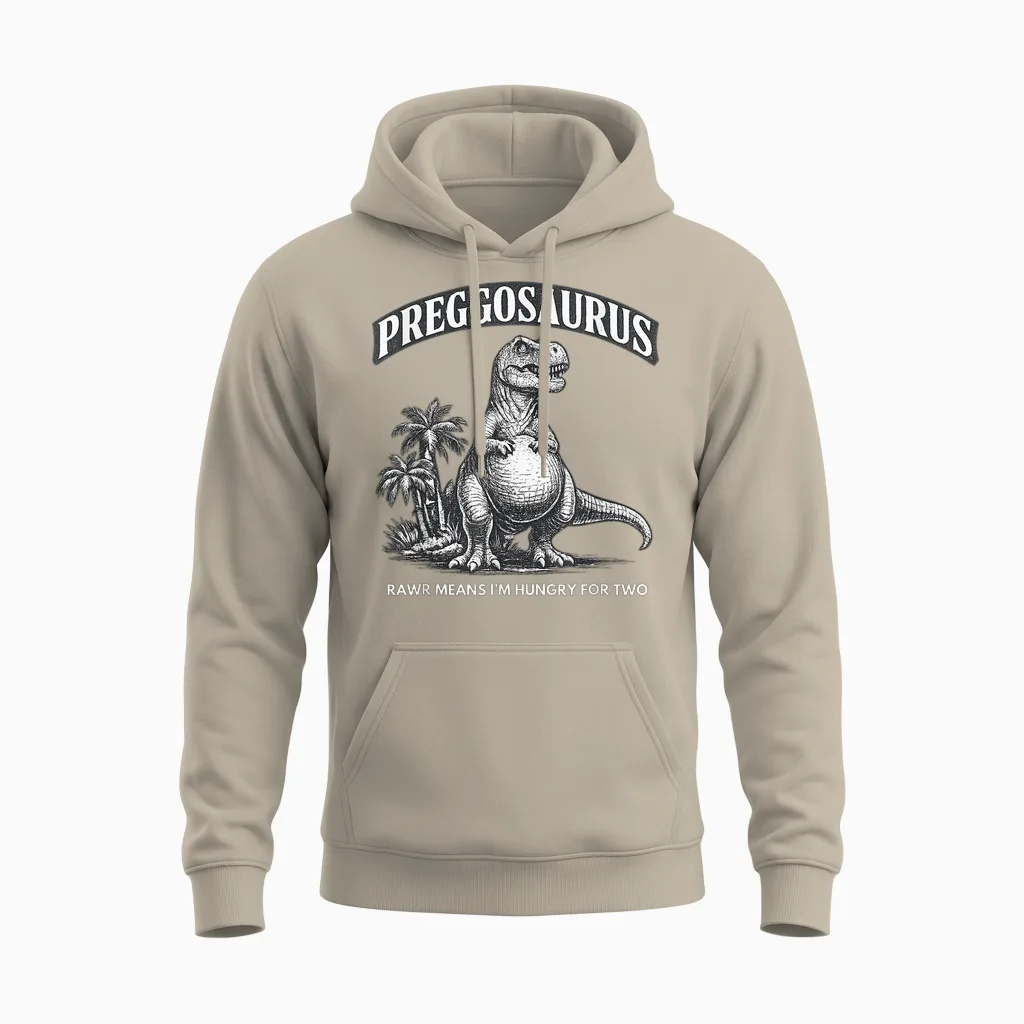 Preggosaurus Lustig Schwangere Dinosaurier Meme Schwangerschaft Raunchy Unisex Hoodie in Sand