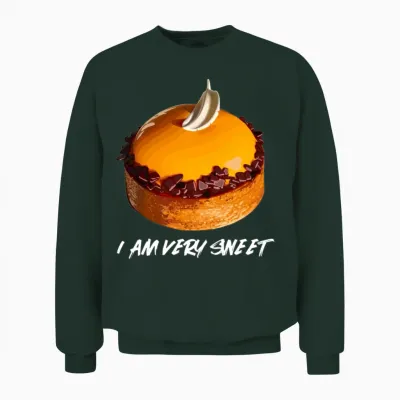 Funny Quotes, Best Funny Quotes, Cool Funny Quotes Unisex Sweatshirt - Forest