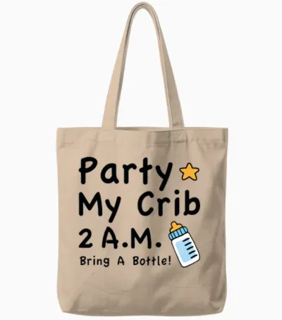 Party My Crib Tote Bags - Natural