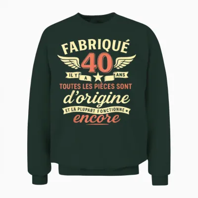 40th Birthday Man Woman 40 Years 1985 Funny Gift Unisex Sweatshirt - Forest