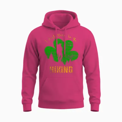 Need to Go Hiking Unisex Hoodie - Heliconia