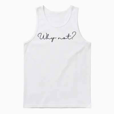 Hoodie with Inspiration Quote Unisex Tank Top - White