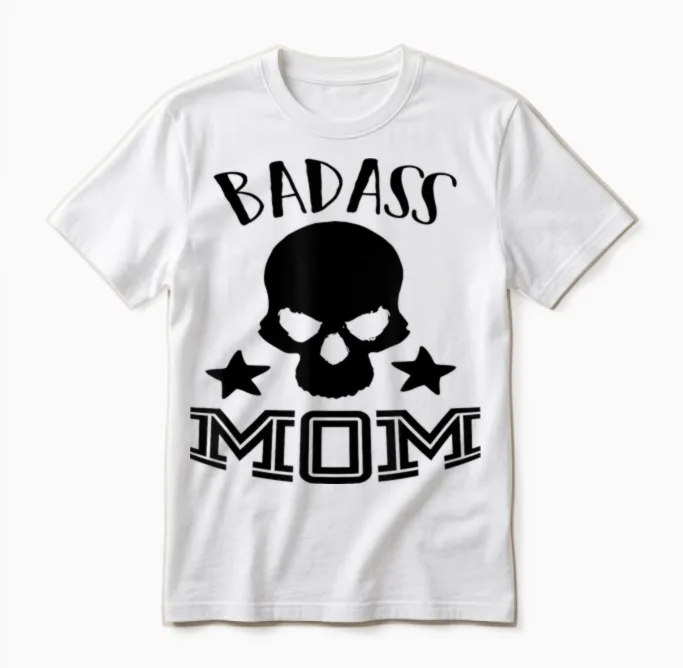 Badass Mom Unisex T-Shirt in White