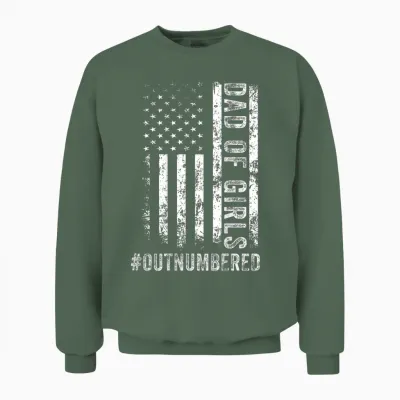 (on Back) Dad of Girls Outnumbered Fathers Day Dad Daughters Unisex Sweatshirt - Military Green