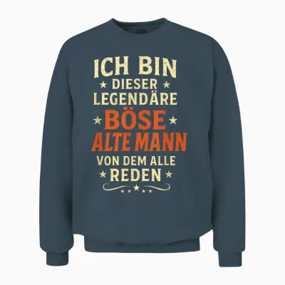 Ich Bin Dieser Legendäre Böse Alte Mann Von Dem Unisex Sweatshirt - Dark Heather