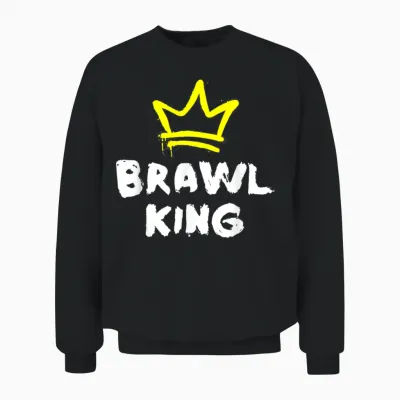 Brawl King Gamer Gaming Brawler Brawl T-Shirt, Black Unisex Sweatshirt - Black