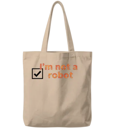 Humanity Logo: I’m Not a Robot Tote Bags - Natural