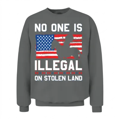 No One Is Illegal on Stolen Land Native Americans Unisex Sweatshirt - Graphite Heather