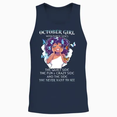 October Girl with Three Sides the Quiet Side the F Unisex Tank Top - Navy