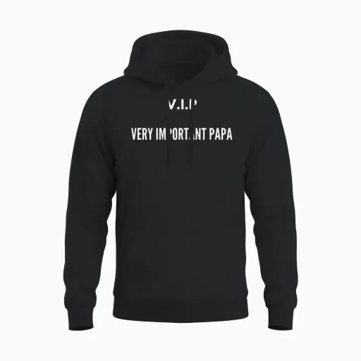 Vip Very Important Papa Dad Unisex Hoodie in Black