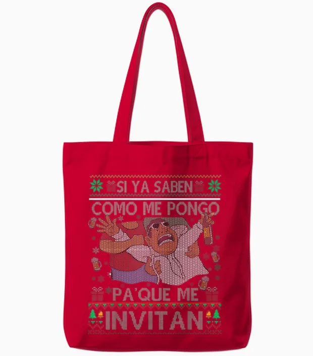 Si Ya Saben Como Me Pongo Pa' Que Me Invitan Funny Spanish Tote Bags in Red